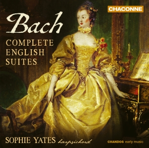 Sophie Yates - J. S. Bach: Complete English Suites in the group OTHER /  /  at Bengans Skivbutik AB (4053617)