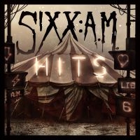 Sixx:A.M - Hits in the group CD / Pop-Rock at Bengans Skivbutik AB (4054339)