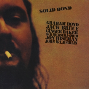 Graham Bond - Solid Bond in the group OUR PICKS / Christmas gift tip CD at Bengans Skivbutik AB (4054565)