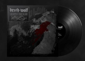 Death Wolf - Liksjöns Drickare (Black Vinyl 12