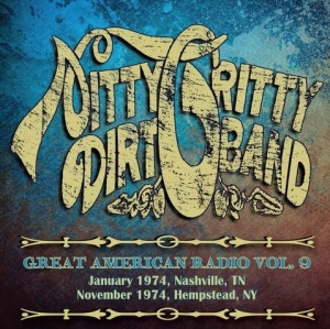 Nitty Gritty Dirt Band - Great American Radio Volume 9 in the group CD / Country at Bengans Skivbutik AB (4055638)