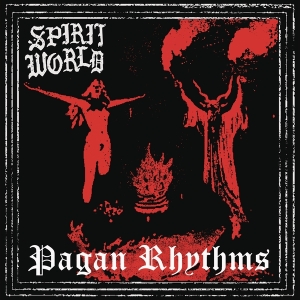 Spiritworld - Pagan Rhythms in the group OTHER / Övrigt / at Bengans Skivbutik AB (4056344)