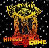 Kottonmouth Kings - Kingdome Come in the group CD / Hip Hop-Rap at Bengans Skivbutik AB (4056855)