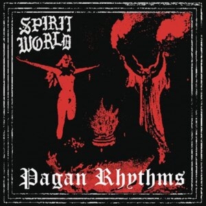 Spiritworld - Pagan Rhythms in the group CD / Punk at Bengans Skivbutik AB (4058118)