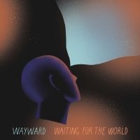 Wayward - Waiting For The World in the group VINYL / Pop-Rock at Bengans Skivbutik AB (4060377)