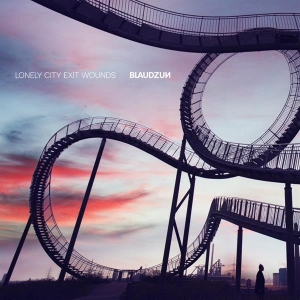 Blaudzun - Lonely City Exit Wounds in the group CD / Pop-Rock at Bengans Skivbutik AB (4060736)