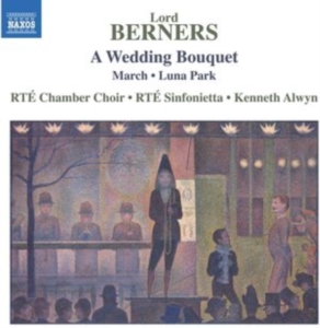 Berners Lord - A Wedding Bouquet & Other Works in the group Externt_Lager / at Bengans Skivbutik AB (4061487)