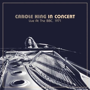 King Carole - Carole King In Concert Live At The Bbc, 1971 in the group VINYL / Elektroniskt,World Music at Bengans Skivbutik AB (4061704)