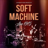 Soft Machine - Live 1975 in the group CD / Pop-Rock at Bengans Skivbutik AB (4065193)