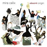 Mira Calix - Absent Origin in the group OUR PICKS / Christmas gift tip CD at Bengans Skivbutik AB (4065236)