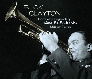 Buck W. Humphrey Lyttelton & His Band Clayton - Complete Legendary Jam Sessions - Master Takes in the group CD / Jazz at Bengans Skivbutik AB (4067707)