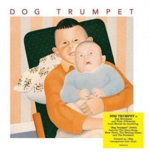 Dog Trumpet - Dog Trumpet (Blue) in the group VINYL / Rock at Bengans Skivbutik AB (4069250)