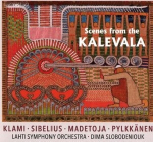Klami Uuno Madetoja Leevi Pylkk - Scenes From The Kalevala in the group MUSIK / SACD / Klassiskt at Bengans Skivbutik AB (4069611)
