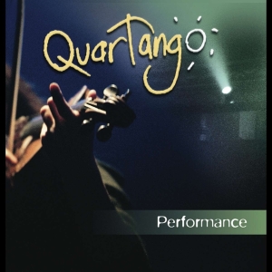 Quartango - Performance in the group OUR PICKS / Christmas gift tip CD at Bengans Skivbutik AB (4070146)