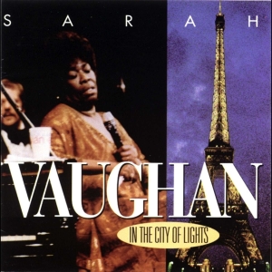 Sarah Vaughan - In The City Of Lights in the group CD / Jazz at Bengans Skivbutik AB (4070158)