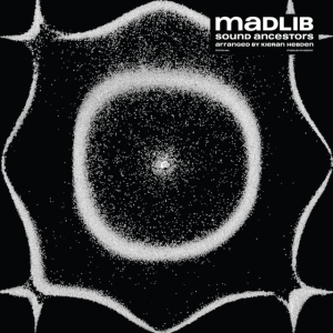 Madlib - Sound Ancestors (Arranged By Kieran Hebd in the group Minishops / Madvillain at Bengans Skivbutik AB (4070804)