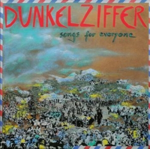 Dunkelziffer - Songs For Everyone in the group VINYL / Rock at Bengans Skivbutik AB (4070988)