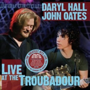 Daryl Hall & John Oates - Live At The Troubadour in the group OTHER / Övrigt / at Bengans Skivbutik AB (4072406)