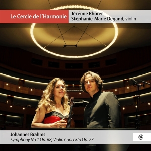 Degand Stephanie-Marie / Jérémie Rhorer - Brahms: Symphonie No.1 Op.68 / Violin Concerto Op.77 in the group CD / Klassiskt,Övrigt at Bengans Skivbutik AB (4073034)