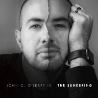 O'leary Iii John C. - Sundering in the group CD / Jazz at Bengans Skivbutik AB (4075134)