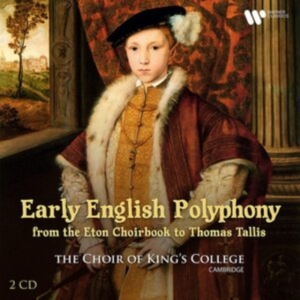 Choir Of King's College Cambr - Early English Polyphony - From in the group OTHER / Övrigt / at Bengans Skivbutik AB (4075236)
