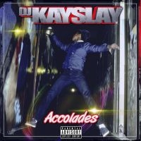 DJ KAY SLAY - ACCOLADES in the group OUR PICKS / Christmas gift tip CD at Bengans Skivbutik AB (4076722)