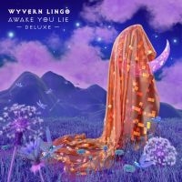 Wyvern Lingo - Awake You Lie - Deluxe Ed. in the group CD / Pop-Rock at Bengans Skivbutik AB (4076724)