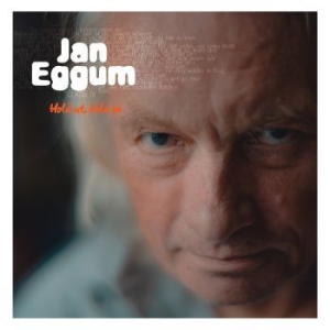 Eggum Jan - Hold Ut, Hold På in the group CD / Rock at Bengans Skivbutik AB (4077032)