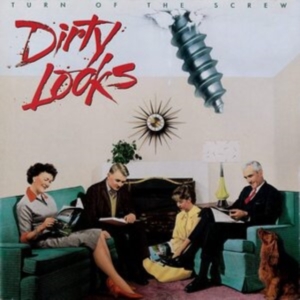 Dirty Looks - Turn Of The Screw (Collectors Editi in the group OUR PICKS / Friday Releases / Friday December 13th 2024 at Bengans Skivbutik AB (4078340)