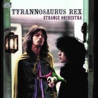 Tyrannosaurus Rex - Strange Orchestra in the group VINYL / Pop-Rock at Bengans Skivbutik AB (4078401)