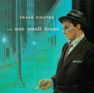 Frank Sinatra - In The Wee Small Hours in the group CD / Country,Jazz,Pop-Rock at Bengans Skivbutik AB (4088435)