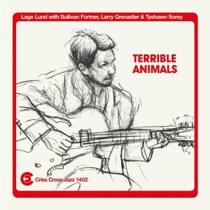 Lund Lage - Terrible Animals in the group CD / Jazz at Bengans Skivbutik AB (4090196)