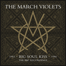 March Violets The - Big Soul Kiss - Bbc Recordings (2 L in the group OUR PICKS / Record Store Day / RSD2013-2020 at Bengans Skivbutik AB (4090624)