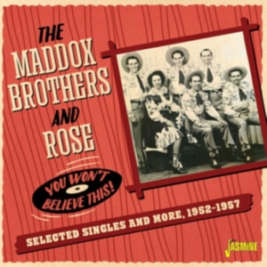Maddox Brothers And Rose - You Won?T Believe This! Selected Si in the group OTHER / Övrigt / at Bengans Skivbutik AB (4095841)