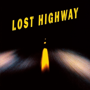 Various - Lost Highway in the group OUR PICKS /  Christmas gift tip Vinyl at Bengans Skivbutik AB (4095918)