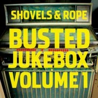 Shovels & Rope - Busted Jukebox Volume 1 in the group VINYL / Pop-Rock at Bengans Skivbutik AB (4101545)