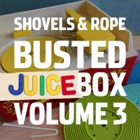 Shovels & Rope - Busted Jukebox Volume 3 in the group CD / Pop-Rock at Bengans Skivbutik AB (4101628)