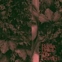 Basia Bulat - The Garden in the group CD / Pop-Rock at Bengans Skivbutik AB (4102021)