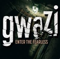 Gwazi - Enter The Fearless in the group CD / Hårdrock at Bengans Skivbutik AB (4110513)