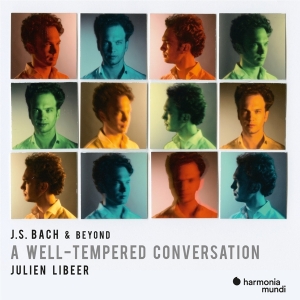 Libeer Julien - J.S. Bach & Beyond: A Well-Tempered Conversation in the group CD / Klassiskt,Övrigt at Bengans Skivbutik AB (4110714)