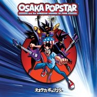 Osaka Popstar - Osaka Popstar & The American Legend in the group VINYL / Pop-Rock at Bengans Skivbutik AB (4111004)