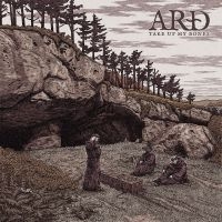 Ard - Take Up My Bones (Digipack) in the group CD / Hårdrock at Bengans Skivbutik AB (4112281)