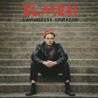 Elmeri - Sumuisessa Seurassa in the group VINYL / Finsk Musik,Pop-Rock at Bengans Skivbutik AB (4112819)