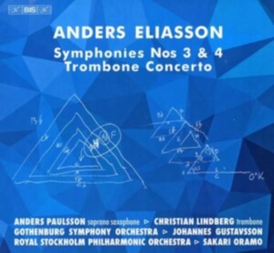 Eliasson Anders - Symphonies Nos 3 & 4 And Trombone C in the group MUSIK / SACD / Klassiskt at Bengans Skivbutik AB (4112870)