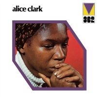 Clark Alice - Alice Clark in the group CD / RnB-Soul at Bengans Skivbutik AB (4114864)