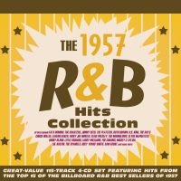 Various Artists - 1957 R&B Hits Collection in the group CD / Pop-Rock,RnB-Soul at Bengans Skivbutik AB (4115180)