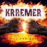 Kraemer - All The Way in the group CD / Hårdrock at Bengans Skivbutik AB (4115646)