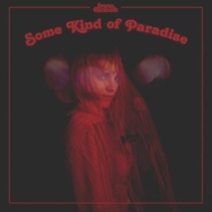 Emma Elisabeth - Some Kind Of Paradise (Vinyl) in the group OTHER / Övrigt / at Bengans Skivbutik AB (4117854)