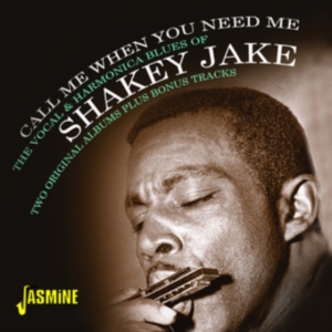 Shakey Jake - Call Me When You Need Me - The Voca in the group OTHER / Övrigt / at Bengans Skivbutik AB (4118726)