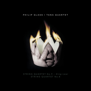 Tana Quartet - Philip Glass: String Quartet No. 9